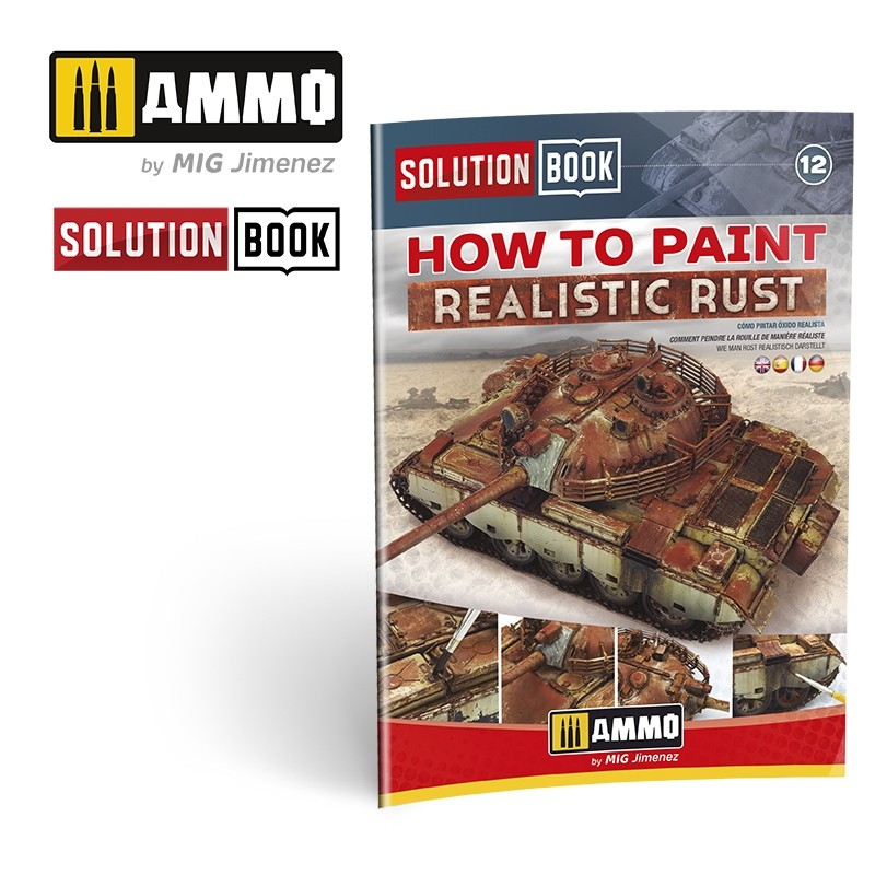 A.MIG-6519 HOW TO PAINT REALISTIC RUST - SOLUTION BOOK
