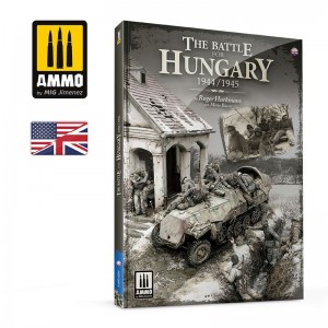 A.MIG-6280 THE BATTLE FOR HUNGARY 1944-1945 (ENGLISH)