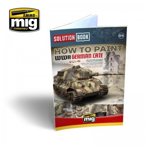 A.MIG-6503 SOLUTION BOOK. HOW TO PAINT WWII GERMAN LATE - MULTILINGUAL BOOK
